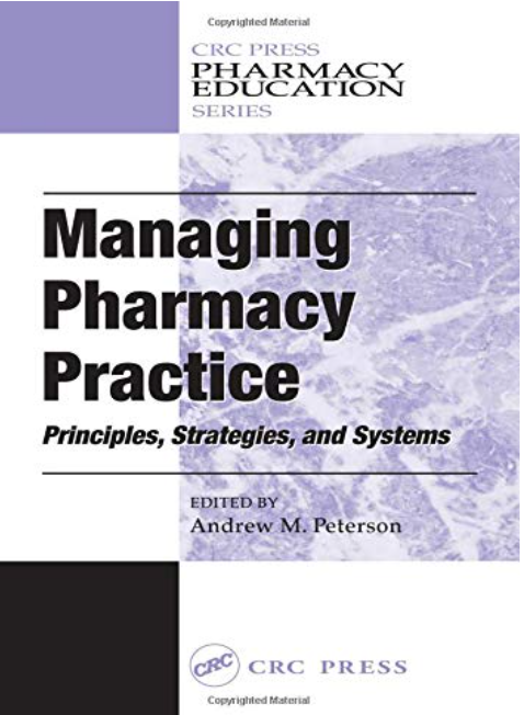 Managing Pharmacy Practice     